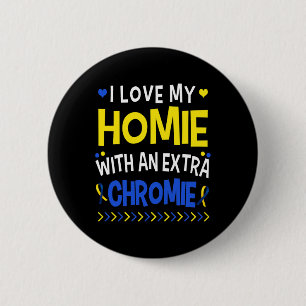 Bóton Redondo 5.08cm Eu Amo Minha Casa Com Um Pai Extra De Chromie Mamã