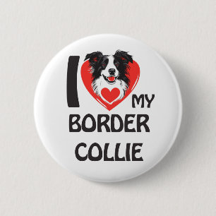Bóton Redondo 5.08cm Eu Amo Minha Collie Fronteira - Cachorro Gelado E