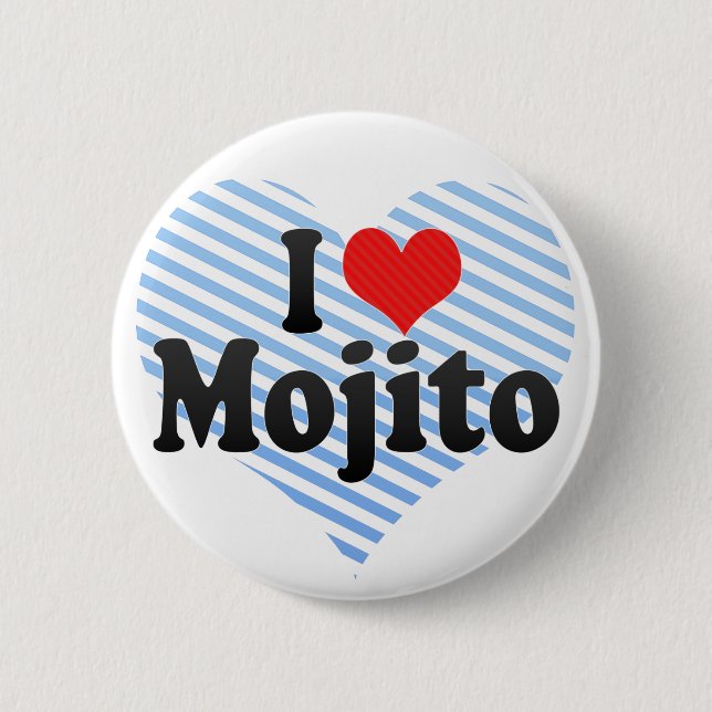 Bóton Redondo 5.08cm Eu amo Mojito (Frente)