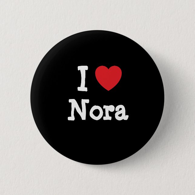 Bóton Redondo 5.08cm Eu amo Nora Heart T-Shirt (Frente)