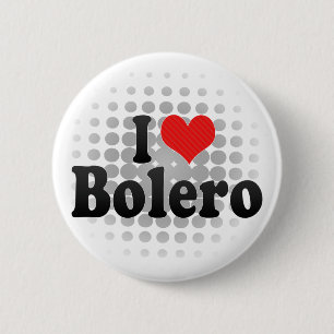 Bóton Redondo 5.08cm Eu amo o bolero