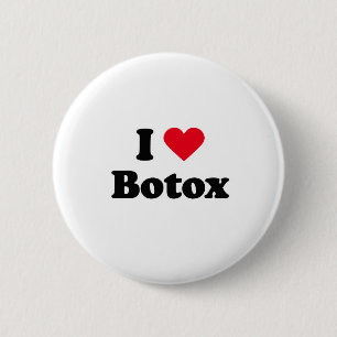 Bóton Redondo 5.08cm Eu amo o botox