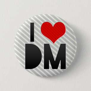 Bóton Redondo 5.08cm Eu amo o DM