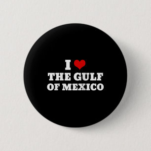 Bóton Redondo 5.08cm Eu Amo O Golfo Do México Usa Meme Raglan Ba Engraç