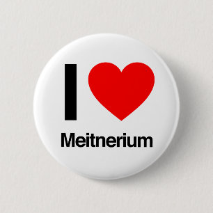 Bóton Redondo 5.08cm eu amo o meitnerium