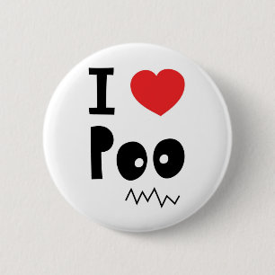 Bóton Redondo 5.08cm Eu amo o poo