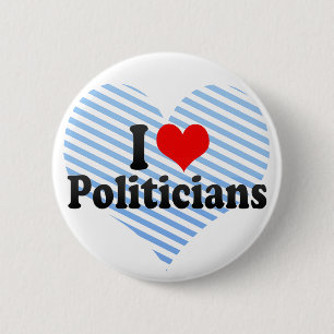 Bóton Redondo 5.08cm Eu amo políticos