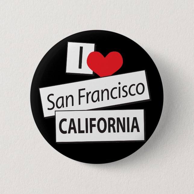 Bóton Redondo 5.08cm Eu amo San Francisco Califórnia (Frente)