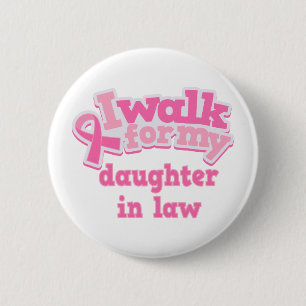 Bóton Redondo 5.08cm Eu ando para minha nora