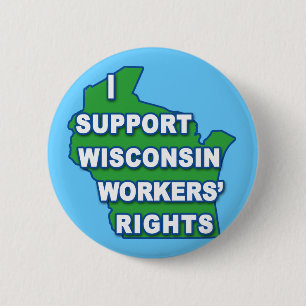 Bóton Redondo 5.08cm EU APOIO direitos dos trabalhadores de WISCONSIN