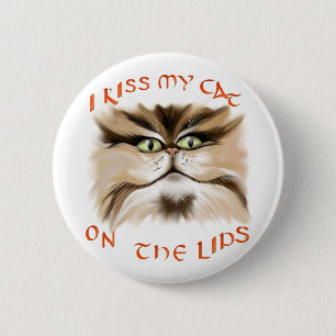 Bóton Redondo 5.08cm Eu beijo meu gato no botão dos lábios