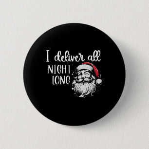 Bóton Redondo 5.08cm Eu Entrego Papais noeis Natal Longa A Noite Paja