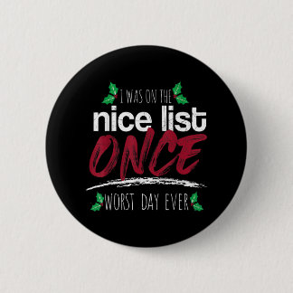 Bóton Redondo 5.08cm Eu era uma boa lista uma vez, Feliz Natal, Natal,