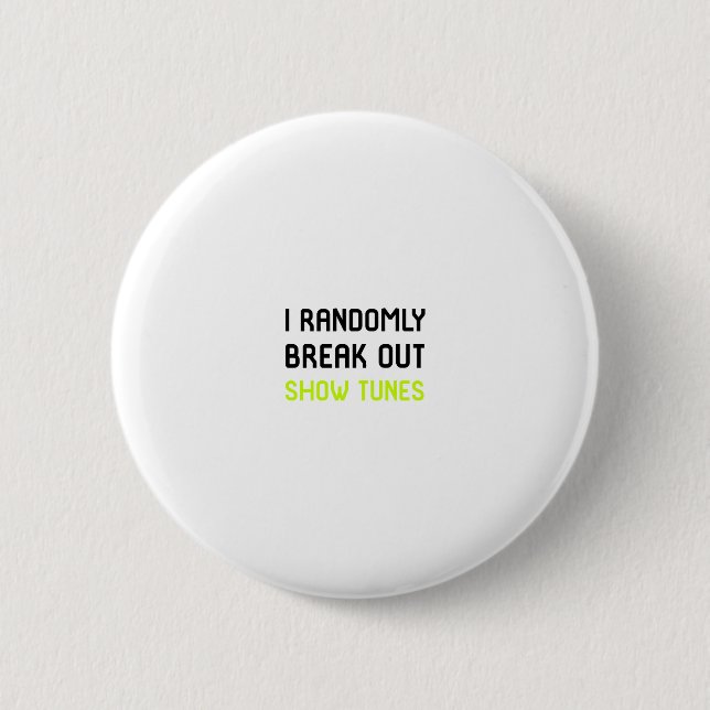 Bóton Redondo 5.08cm Eu estoiro aleatòria a escola do Thespian dos (Frente)