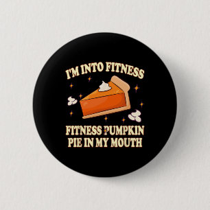 Bóton Redondo 5.08cm Eu estou na Malhação Pumpkin Pie no meu Funnithan 