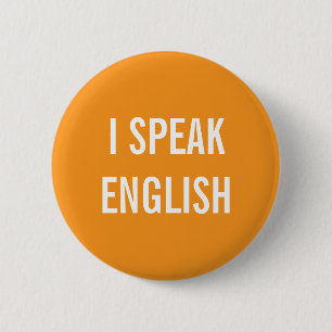 BÓTON REDONDO 5.08CM EU FALO BOTÃO INGLÊS