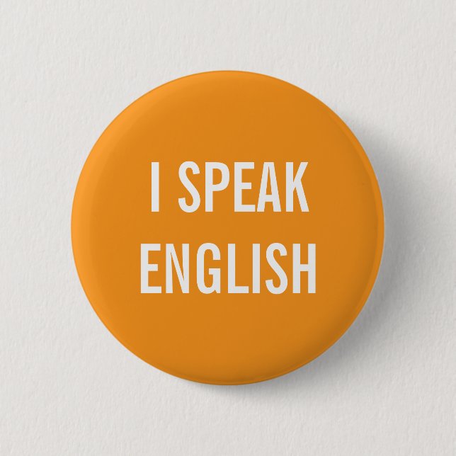 BÓTON REDONDO 5.08CM EU FALO BOTÃO INGLÊS (Frente)