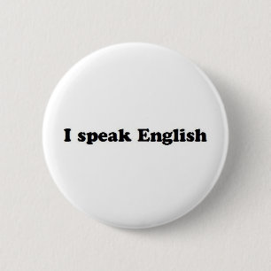 Bóton Redondo 5.08cm Eu falo o inglês