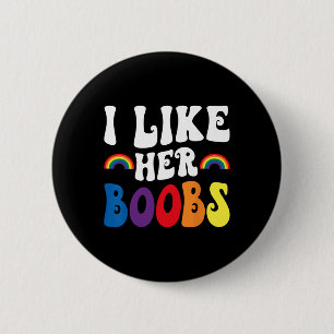 Bóton Redondo 5.08cm Eu Gosto Do Seu Peito Casais Lésbicas Lgbtq Engraç