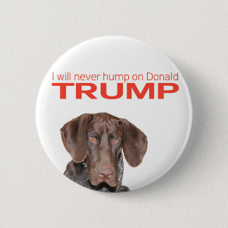 Bóton Redondo 5.08cm Eu nunca vou bater no Donald Trump!