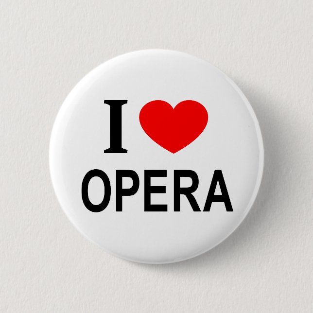 Bóton Redondo 5.08cm Eu ❤️ ÓPERA Eu AMO ÓPERA Eu ADORO ÓPERA (Frente)
