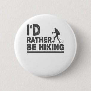 Bóton Redondo 5.08cm Eu Preferencialmente Andando Engraçados Caminhando