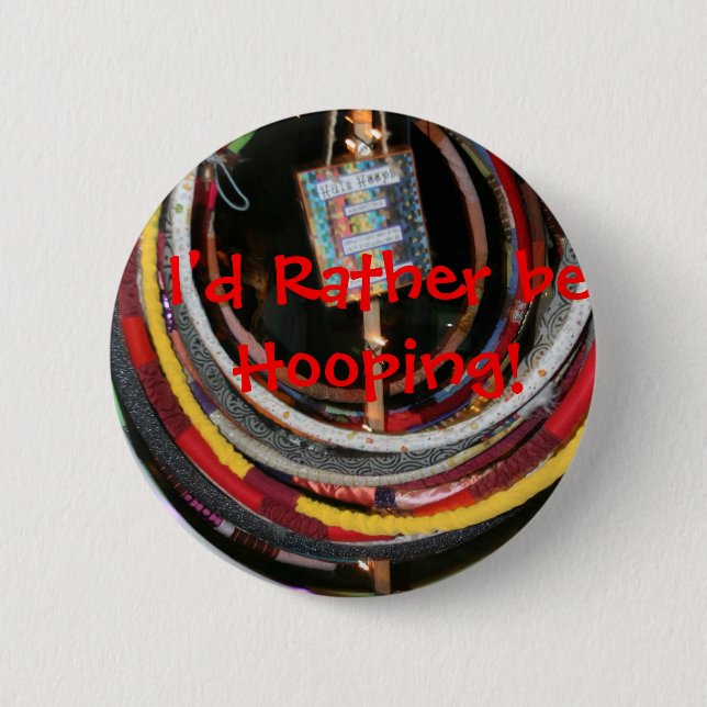 Bóton Redondo 5.08cm Eu preferencialmente seria dom de Hooping (Frente)