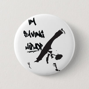 Bóton Redondo 5.08cm Eu salvar Hiphop