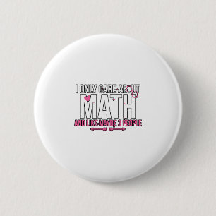 Bóton Redondo 5.08cm Eu Só Me Preocupo Com Matemática E Talvez 3 Pessoa