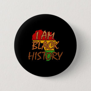 Bóton Redondo 5.08cm Eu sou a História Negra Mês do Período Africano Am