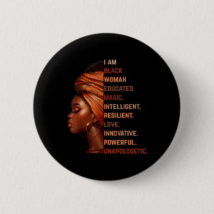 Bóton Redondo 5.08cm Eu Sou Mulher Negra Educada Mágica Inteligente Mel