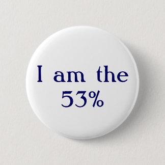 Bóton Redondo 5.08cm Eu sou o 53%