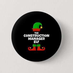 Bóton Redondo 5.08cm Eu Sou O Gerente De Construção Elf Família Pijama 