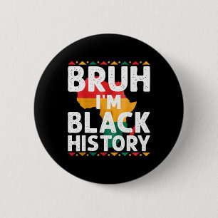 Bóton Redondo 5.08cm Eu Sou o Mês da História Negra Orgulho Afro-Americ
