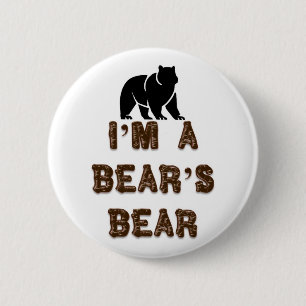 Bóton Redondo 5.08cm Eu sou o urso de um urso