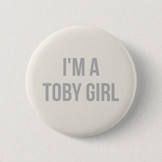 Bóton Redondo 5.08cm Eu sou um Pin da menina de Toby
