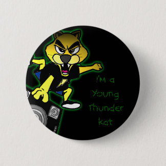 Bóton Redondo 5.08cm Eu sou um Thunderkat novo