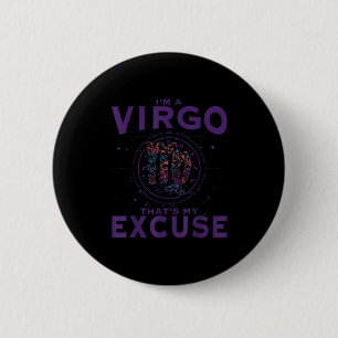 Bóton Redondo 5.08cm Eu Sou Um Virgo - Sinal Zodíaco, Virgem de Arte Gr