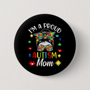 Bóton Redondo 5.08cm Eu sou uma mãe orgulhosa. Autismo Sensibilização.