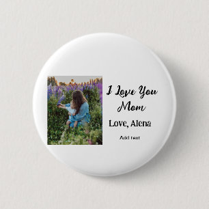 Bóton Redondo 5.08cm Eu te amo mãe dia de as mães elegante adicionar te