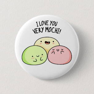 Bóton Redondo 5.08cm Eu Te Amo Muito Mochi Comida Engraçado