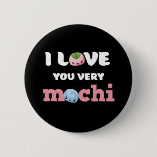 Bóton Redondo 5.08cm Eu Te Amo Muito Mochi Dias de os namorados Bonitos