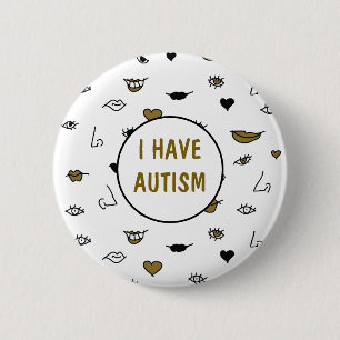 Bóton Redondo 5.08cm Eu Tenho Autismo, Desenho Moderno Preto e Dourado