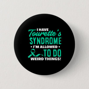 Bóton Redondo 5.08cm Eu tenho síndrome de Tourette síndrome divertida