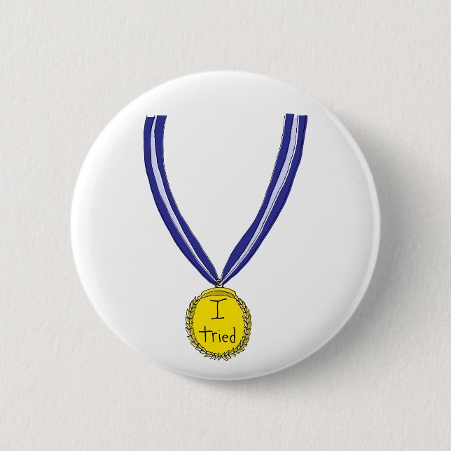 Bóton Redondo 5.08cm Eu Tentei Medalha (Frente)