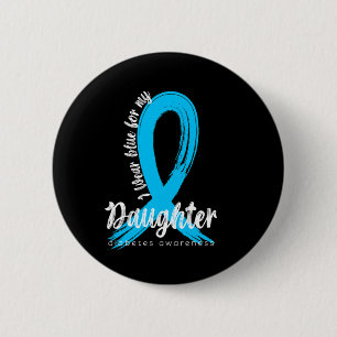 Bóton Redondo 5.08cm Eu Visto Azul Para Minha Filha Diabetes Sensibiliz