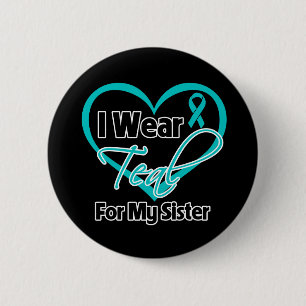 Bóton Redondo 5.08cm Eu Visto Fita De Coração Teal Para Minha Irmã