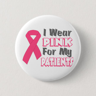 Bóton Redondo 5.08cm Eu visto o rosa para meus pacientes (versão B)