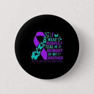 Bóton Redondo 5.08cm Eu Visto Roxo E Teal Para O Meu Irmão Suicídio Ant