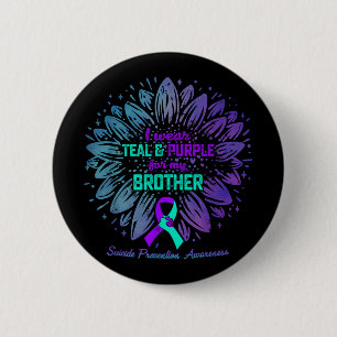 Bóton Redondo 5.08cm Eu Visto Roxo Teal Para Prevenção Suicida Irmão